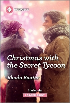 Christmas with the Secret Tycoon(English, Paperback, Baxter Rhoda)