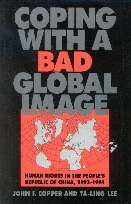 Coping with a Bad Global Image(English, Paperback, Lee Ta-ling)