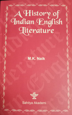 History of Indian English Literature, 1/e HB 1982 Edition(English, Hardcover, Naik M K)