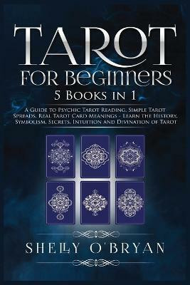 Tarot For Beginners(English, Paperback, O'Bryan Shelly)