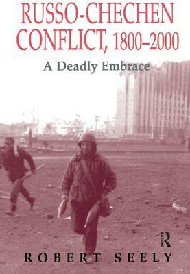 The Russian-Chechen Conflict 1800-2000(English, Paperback, Seely Robert)