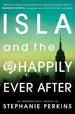Isla and the Happily Ever After(English, Paperback, Perkins Stephanie)