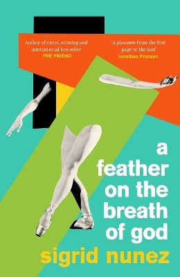 A Feather on the Breath of God(English, Paperback, Nunez Sigrid)