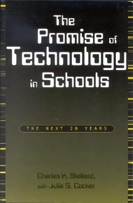 The Promise of Technology in Schools(English, Paperback, Stallard Charles K.)