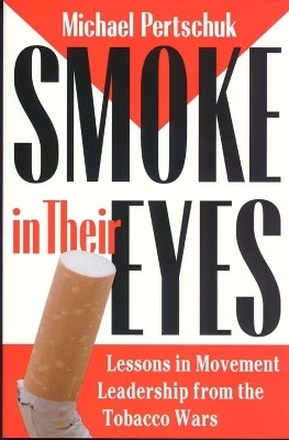 Smoke in Their Eyes(English, Paperback, Pertschuk Michael)