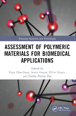 Assessment of Polymeric Materials for Biomedical Applications(English, Paperback, unknown)