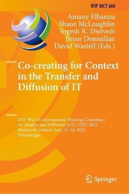 Co-creating for Context in the Transfer and Diffusion of IT(English, Hardcover, unknown)