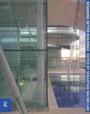 Designing Better Buildings(English, Paperback, unknown)