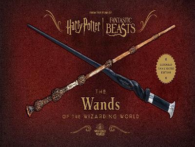 Harry Potter: The Wands of the Wizarding World (Expanded and Updated Edition)(English, Hardcover, unknown)