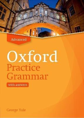 Oxford Practice Grammar: Advanced: with Key(English, Paperback, Yule George)