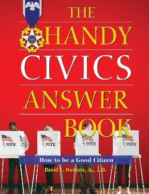 The Handy Civics Answer Book(English, Hardcover, Hudson David L. J.D.)