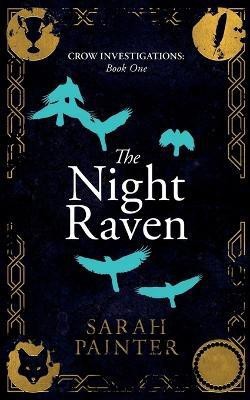 The Night Raven(English, Paperback, Painter Sarah)