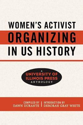 Women's Activist Organizing in US History(English, Hardcover, unknown)