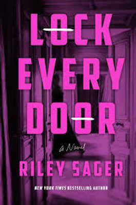 LOCK EVERY DOOR(Paperback, RILEY SAGER)