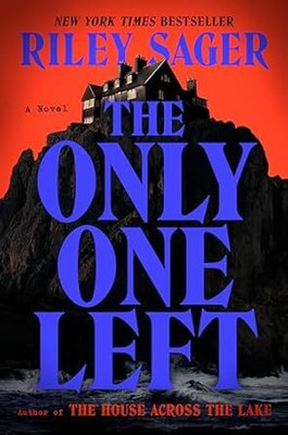 The Only One Left(Paperback, Riley Sager)