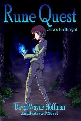 Rune Quest: Jera's Birthright(English, Paperback, Hoffman David Wayne)