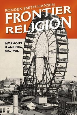 Frontier Religion(English, Hardcover, Hansen Konden Smith)