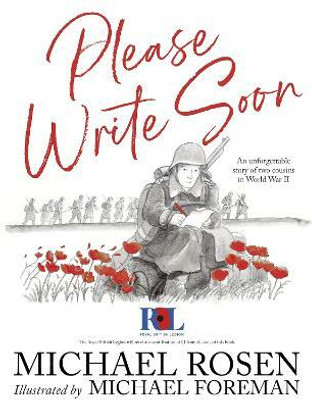 Please Write Soon: The Unforgettable Story of Two Cousins in World War II(English, Hardcover, Rosen Michael)