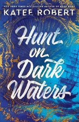 Hunt on Dark Waters(English, Paperback, Robert Katee)