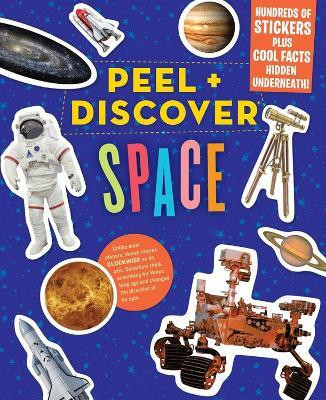 Peel + Discover: Space(English, Paperback, Publishing Workman)