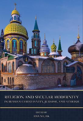 Religion and Secular Modernity in Russian Christianity, Judaism, and Atheism(English, Hardcover, unknown)