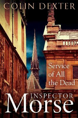 Service of All the Dead(English, Paperback, Dexter Colin)