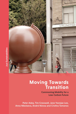 Moving Towards Transition(English, Hardcover, Adey Peter Prof.)