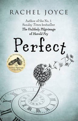 Perfect  - The Unlikely Pilgrimage of Harold Fry(English, Paperback, Joyce Rachel)