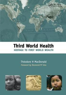 Third World Health(English, Paperback, MacDonald Theodore)