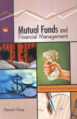 Mutual funds and financial management 1 Edition(English, Hardcover, Ramesh Garg$$Authored By)