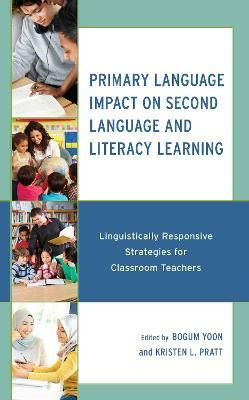 Primary Language Impact on Second Language and Literacy Learning(English, Hardcover, unknown)