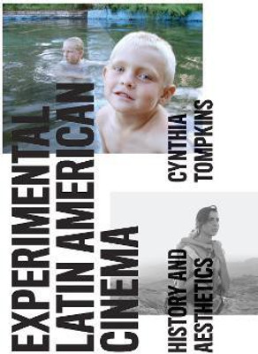 Experimental Latin American Cinema(English, Paperback, Tompkins Cynthia)