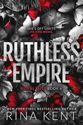 RUTHLESS EMPIRE(Paperback, RINA KENT)