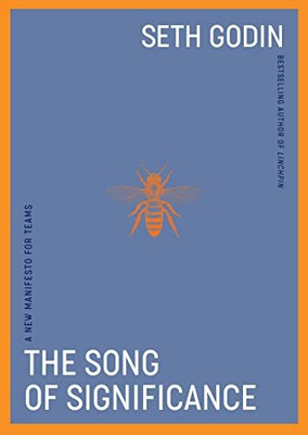 The Song of Significance(English, Paperback, Godin Seth)
