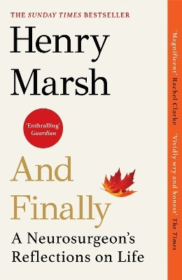 And Finally(English, Paperback, Marsh Henry)