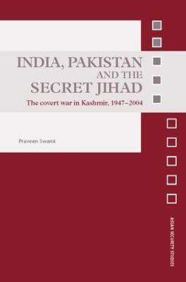 India, Pakistan and the Secret Jihad HRD Edition(English, Hardcover, Swami Praveen)