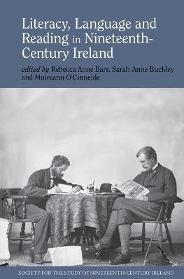 Literacy, Language and Reading in Nineteenth-Century Ireland(English, Paperback, unknown)