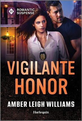 Vigilante Honor(English, Paperback, Williams Amber Leigh)