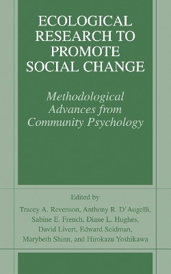 Ecological Research to Promote Social Change  - Methodological Advances from Community Psychology(English, Paperback, unknown)
