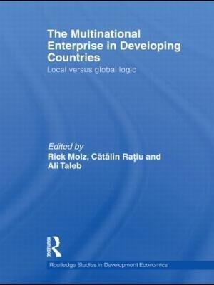 The Multinational Enterprise in Developing Countries  - Local Versus Global Logic(English, Hardcover, unknown)