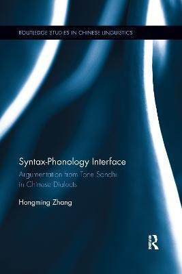 Syntax-Phonology Interface(English, Paperback, Zhang Hongming)