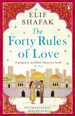 The Forty Rules of Love(Paperback, Elif Shafak)