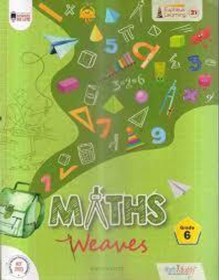 MATHS WEAVES - 6(SOFT BOUND, SYED F SATTAR)