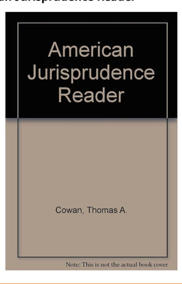 American Jurisprudence Reader(Paperback, Cowan, Thomas Anthony)