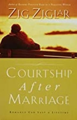 Courtship After Marriage(English, Paperback, Ziglar Zig)