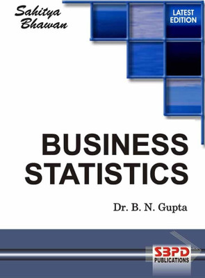 Business Statistics 1 Edition(English, Paperback, Dr. B.N. Gupta)