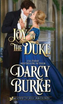 Joy to the Duke(English, Paperback, Burke Darcy)