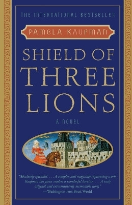 Shield of Three Lions(English, Paperback, Kaufman Pamela)