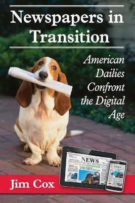 Newspapers in Transition(English, Paperback, Cox Jim)