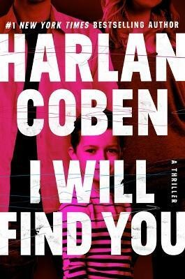 I Will Find You(English, Hardcover, Coben Harlan)